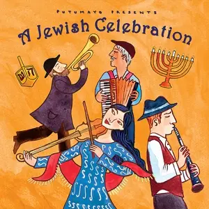PUTUMAYO PRESENTS/VARIOUS - A Jewish Celebration