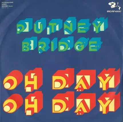Putney Bridge - Oh Day Oh Day