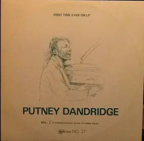 putney dandridge - Vol. 2 (A Chronological Study In Three Vols.)