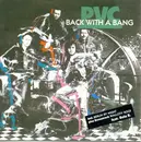 10'' - Pvc - Back With A Bang