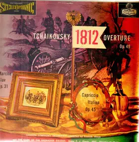 Tschaikowski - 1812 Overture Op. 49 / Capriccio Italien Op. 45 / Marche Slav Op. 31