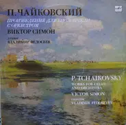Tchaikovsky - Works For Cello And Orchestra