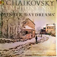 Pyotr Ilyich Tchaikovsky - Vienna Philharmusica Symphony Orchestra , Hans Swarowsky - Symphony No. 1 In G Minor Opus 13 'Winter Daydreams'