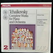 Pyotr Ilyich Tchaikovsky - Werner Haas , Orchestre National De L'Opéra De Monte-Carlo , Eliahu Inbal - Complete Works For Piano And Orchestra