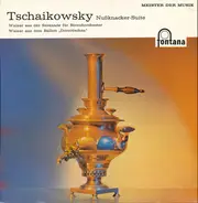 Pyotr Ilyich Tchaikovsky - Wiener Symphoniker , Karel Ančerl - Suite Aus Dem Ballet "Der Nußknacker" Op. 71a