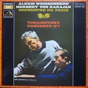 LP - Pyotr Ilyich Tchaikovsky - Alexis Weissenberg , Herbert von Karajan , Orchestre De Paris - Concerto N° 1