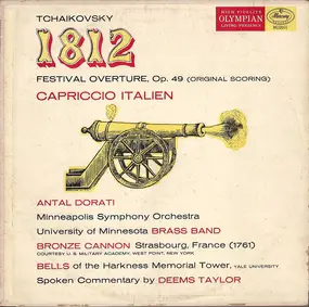 Pyotr Ilyich Tchaikovsky - 1812 Festival Orchestra, Op. 49 (Original Scoring) / Capriccio Italien
