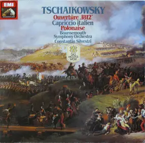 Pyotr Ilyich Tchaikovsky - Overtüre 1812 • Capriccio Italien • Polonaise Aus 'Eugen Onegin'