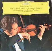 Pyotr Ilyich Tchaikovsky - Christian Ferras · Herbert von Karajan · Berliner Philharmoniker - Konzert Für Violine Und Orchester D-dur Op. 35 / Capriccio Italien Op. 45