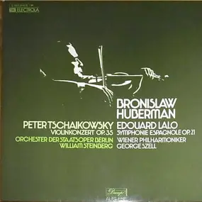 Pyotr Ilyich Tchaikovsky - Violinkonzert Op.35 / Symphonie Espagnole Op.21