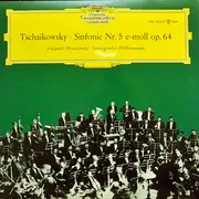LP - Pyotr Ilyich Tchaikovsky - Evgeny Mravinsky · Leningrad Philharmonic Orchestra - Sinfonie Nr. 5 E-moll Op. 64