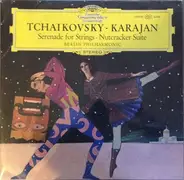 Tchaikovsky, Karajan - Serenade For Strings - Nutcracker Suite