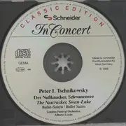 CD - Tchaikovsky - In Concert (Der Nußknacker, Schwanensee - Ballet-Suiten)