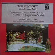 Pyotr Ilyich Tchaikovsky - Percy Grainger , Franz Liszt , Michael Ponti , The Prague Symphony Orche - Piano Concerto No. 2 - Paraphrase On 'The Nutcracker' / Paraphrase On 'Eugene Onegin' For Solo Piano