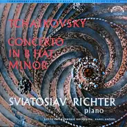 Pyotr Ilyich Tchaikovsky - Pian Sviatoslav Richter , The Czech Philharmonic Orchestra , Karel Ančerl - Concerto In B Flat Minor