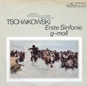 Pyotr Ilyich Tchaikovsky - Erste Sinfonie G-Moll