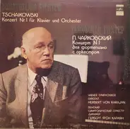 Pyotr Ilyich Tchaikovsky - Sviatoslav Richter ∙ Herbert von Karajan ∙ Wiener Symphoniker - Konzert Nr. 1 Für Klavier Und Orchester