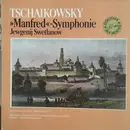 LP - Pyotr Ilyich Tchaikovsky - »Manfred«-Symphonie