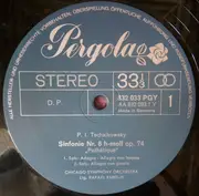 LP - Pyotr Ilyich Tchaikovsky , The Chicago Symphony Orchestra - Sinfonie Nr.6 h-moll,op.74 Pathétique