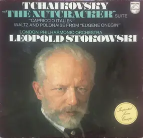 Tschaikowski - The Nutcracker Suite / Capriccio Italien / Waltz & Polonaise From Eugene Onegin