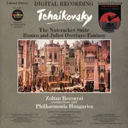 Tchaikovsky - The Nutcracker Suite / Romeo And Juliet Overture-Fantasy