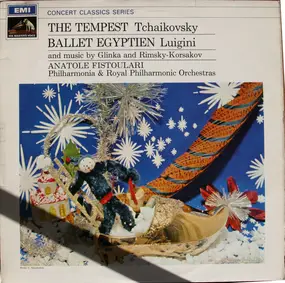 Pyotr Ilyich Tchaikovsky - The Tempest / Ballet Egyptien