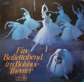George Szell - Ein Ballettabend Im Bolshoi-Theater