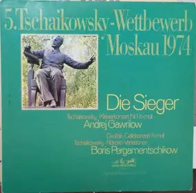 Tschaikowski - Tschaikowsky-Wettbewerb Moskau 1974