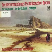 Pyotr Ilyich Tchaikovsky , Bamberger Symphoniker , János Fürst - Orchestermusik Aus Tschaikowsky-Opern