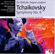 Pyotr Ilyich Tchaikovsky , BBC Symphony Orchestra , Sir Malcolm Sargent - Sir Malcolm Sargent Conducts Tchaikovsky Symphony No. 4