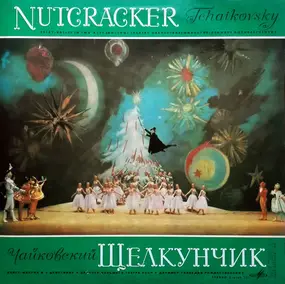 Pyotr Ilyich Tchaikovsky - Nutcracker