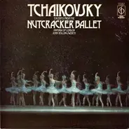 Tchaikovsky - Excerpts From The Nutcracker Ballet