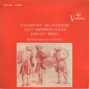 Pyotr Ilyich Tchaikovsky - 1812 Overture / Mephisto Waltz / Ibéria