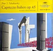 Tchaikovsky - Capriccio Italien Op. 45