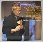 Pyotr Ilyich Tchaikovsky/ Herbert von Karajan , Berliner Philharmoniker - Symphonie Nr. 6 H-moll Op. 74 ' Pathétique '