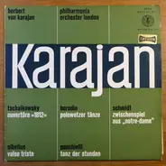 Pyotr Ilyich Tchaikovsky , Jean Sibelius , Alexander Borodin , Franz Schmidt , Amilcare Ponchielli - Karajan