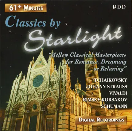Tchaikovsky, J. Strauss, Vivaldi, Rimsky-Korsakov, Schumann - Classics By Starlight