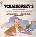 LP - Pyotr Ilyich Tchaikovsky , Leonard Bernstein & The New York Philharmonic Orchestra / Eugene Ormandy - Tchaikovsky's Greatest Hits Vol. 3