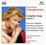 Tchaikovsky - Complete Songs - Volume 3