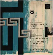 Pyotr Ilyich Tchaikovsky , L'Orchestre De La Suisse Romande , Dirigent: Ernest Ansermet , The Londo - Nussknacker Suite OP.71 / Slawischer Marsch OP. 31