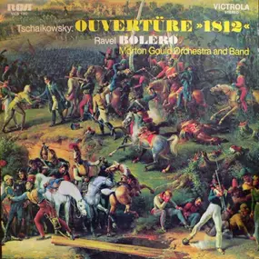 Tschaikowski - Ouvertüre '1812' / Bolero