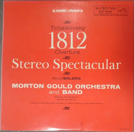 Pyotr Ilyich Tchaikovsky , Maurice Ravel , Morton Gould And His Orchestra And Morton Gould And His - Ouvertüre "1812" / Bolero