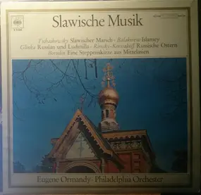 Tschaikowski - Slawische Musik