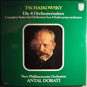 Pyotr Ilyich Tchaikovsky - Die 4 Orchestersuiten
