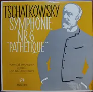 Tchaikovsky - Symphonie Nr.6 'Pathétique'