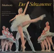 Tchaikovsky - Der Schwanensee - Suite Aus Der Ballettmusik