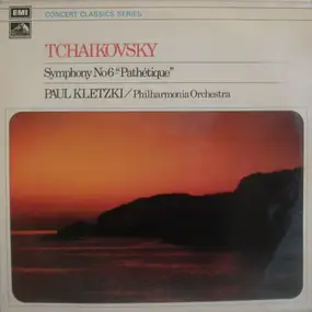 Pyotr Ilyich Tchaikovsky - Symphony No. 6 In B Minor ('Pathetique')