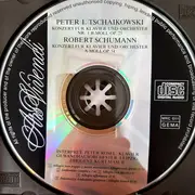 CD - Pyotr Ilyich Tchaikovsky , Peter Rösel , Gewandhausorchester Leipzig , Kurt Masur - Tschaikowsky Und Schumann: Klavierkonzert Nr.1 & Klavierkonzert A-Moll