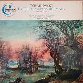 Pyotr Ilyich Tchaikovsky - La Belle Au Bois Dormant