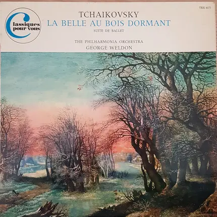 Pyotr Ilyich Tchaikovsky , Philharmonia Orchestra , George Weldon - la belle au bois dormant